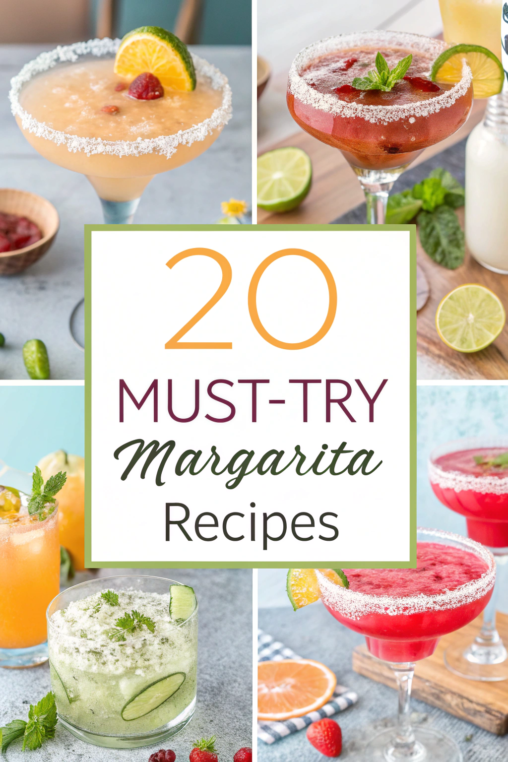 20 Must-Try Margarita Recipes